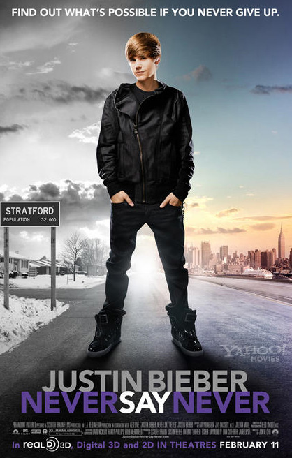bieber never say never poster. If You Never Give Up#39;.
