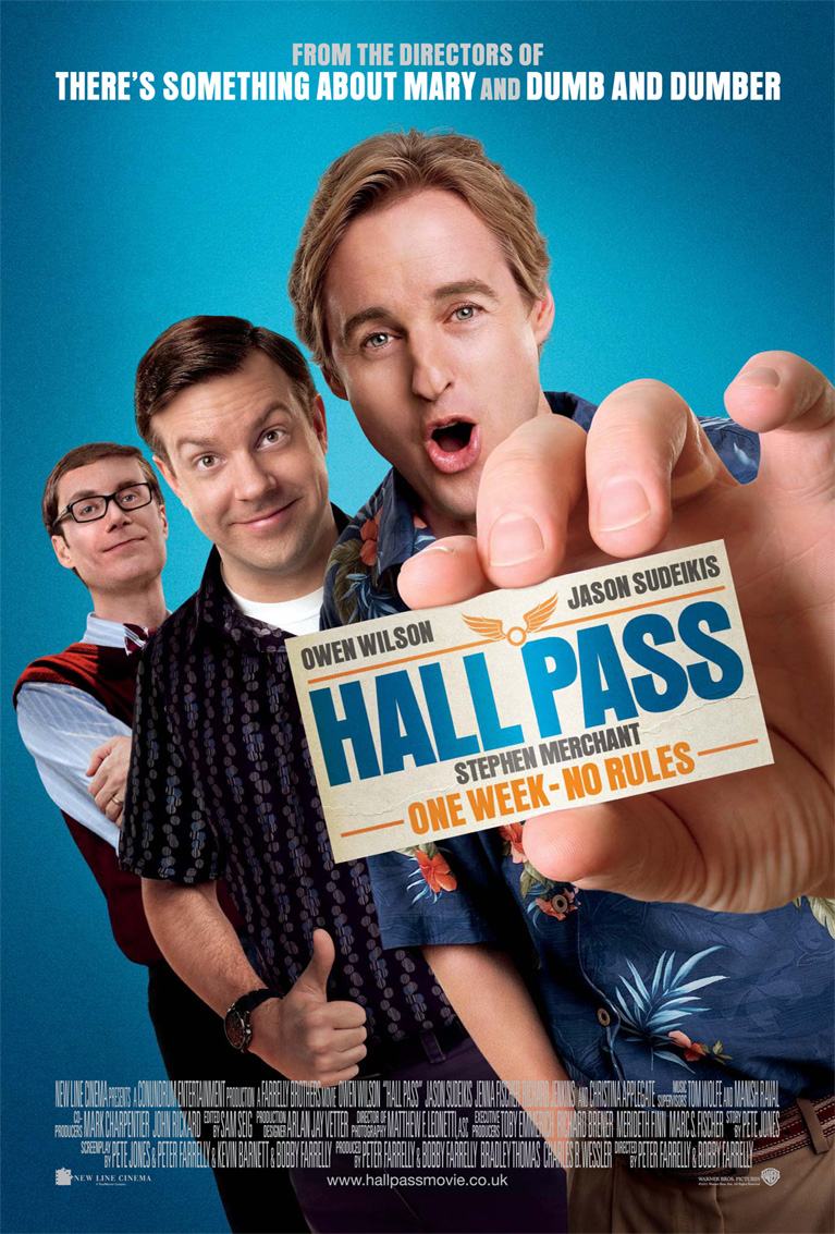 http://www.heyuguys.co.uk/images/2011/03/Hall-Pass-Approved-One-Sheet.jpg